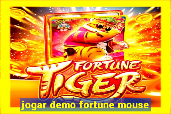 jogar demo fortune mouse